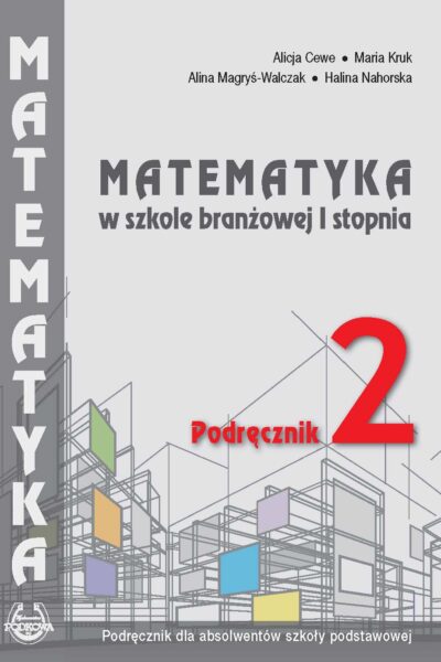Podręcznik 2. Matematyka w branżowej szkole I stopnia - wersja online