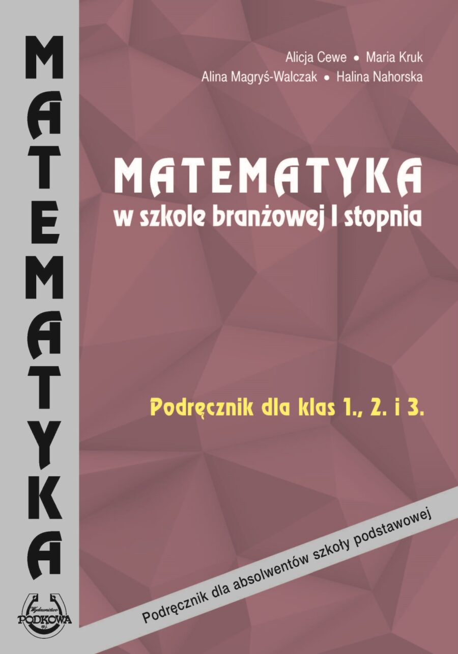 Szkola-Branzowa-I-stopnia-klasy-1-2-3-wydawnictwo-podkowa_Strona_001