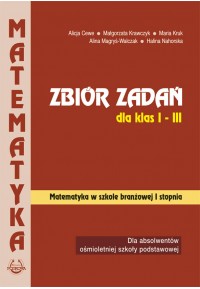 Zbiór zadań dla klas I - III