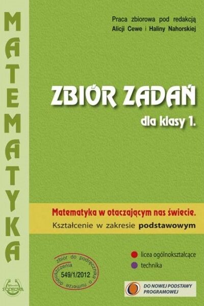 Zbiór zadań dla klasy 1. Kształcenie w zakresie podstawowym.