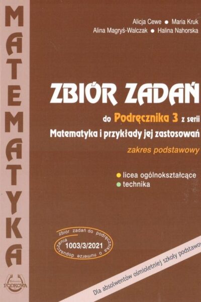 Zbiór zadań do Podręcznika 3 "Matematyka i przykłady jej zastosowań" ZP
