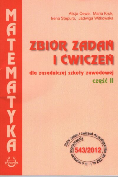 Zbiór zadań i ćwiczeń dla ZSZ. Część II