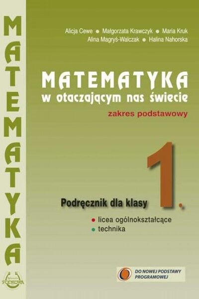 Podręcznik 1. Matematyka w otaczającym nas świecie kl.1. Zakres podstawowy